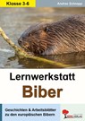 Lernwerkstatt Biber - Andrea Schnepp - 9783960403890