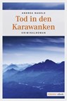 Tod in den Karawanken - Andrea Nagele - 9783960411291