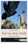 Tod vor dem Steffl - Albert Frank - 9783960412670