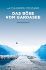 Das Böse vom Gardasee - Alessandro Montano - 9783960419129