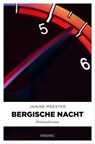 Bergische Nacht - Janine Meester - 9783960419655