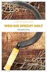 Wen die Specht holt - Yvette Eckstein - 9783960419839