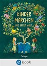 Kindermärchen aus aller Welt - Hans Christian Andersen ; Käthe Recheis ; Jacob Grimm ; Wilhelm Hauff ; Loek Koopmans ; Wilhelm Grimm ; Anna Wahlenberg ; Arnica Esterl ; Harald Östenson ; Frederick Grice ; Letitia McClintock ; Joseph Jacobs - 9783960524199