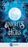Knights & Heirs 1. Der Ruf der Schlange - Rena Fischer - 9783960524274