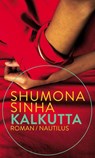 Kalkutta - Shumona Sinha - 9783960540106