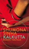 Kalkutta - Shumona Sinha - 9783960540113