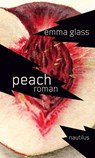 Peach - Emma Glass - 9783960540656