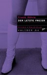 Kaliber .64: Der letzte Freier - Frank Göhre - 9783960541356