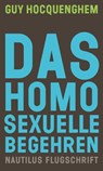Das homosexuelle Begehren - Guy Hocquenghem - 9783960542087