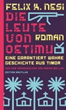 Die Leute von Oetimu - Felix K. Nesi - 9783960543701