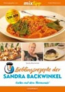 mixtipp: Lieblingsrezepte der Sandra Backwinkel - Sandra Backwinkel - 9783960581239