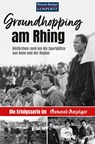 Groundhopping am Rhing - General-Anzeiger Bonn - 9783960584001