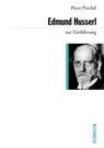 Edmund Husserl zur Einführung - Peter Prechtl - 9783960600329