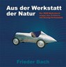 Aus der Werkstatt der Natur. - Frieder Bach - 9783960630555