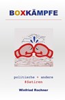 Boxkämpfe - Winfried Rochner - 9783960741596
