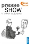 Presseshow - Bernd Zeller - 9783960790082