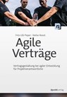 Agile Verträge - Fritz-Ulli Pieper ; Stefan Roock - 9783960881704
