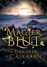 Magierblut - Die Dämonen des Caskáran - Simon Rhys Beck - 9783960897194