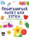 Fingerabdruck, Punkt und Strich - Zeichenspaß auf Fingerabdrücken - Ed Emberley - 9783960936190