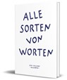 Alle Sorten von Worten - Lena Nellissen - 9783960965770