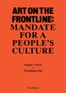 Art on the Frontline: Mandate for a People's Culture - Angela Y. Davis ; Tschabalala Self - 9783960989011