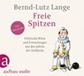 Freie Spitzen -  - 9783961056286