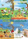 Die vier Jahreszeiten sind da - 80 schönste Kinderlieder fürs ganze Jahr - Stephen Janetzko - 9783961112692