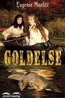 Goldelse - Eugenie Marlitt - 9783961181704