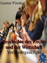 Geschichte des Rechts und der Wirtschaft - Gunter Pirntke - 9783961181810