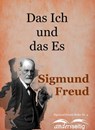 Das Ich und das Es - Sigmund Freud - 9783961186129