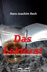 Das Lektorat - Hans-Joachim Rech - 9783961189311