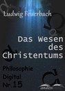 Das Wesen des Christentums - Ludwig Feuerbach - 9783961189700