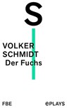 Der Fuchs - Volker Schmidt - 9783961193226