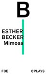 Mimosa - Esther Becker - 9783961194773