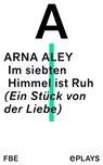 Im siebten Himmel ist Ruh - Arna Aley - 9783961194841