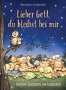 Lieber Gott, du bleibst bei mir - Pamela Kennedy ; Anne Kennedy Brady - 9783961225491