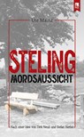 Steling: Mordsaussicht - Ute Mainz - 9783961230822