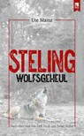 Steling: Wolfsgeheul - Ute Mainz - 9783961230914
