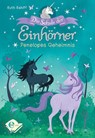 Die Schule der Einhörner - Ruth Rahlff - 9783961290635