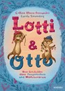 Lotti und Otto (Band 3) - Neue Geschichten von Jungssachen und Mädchenkram - Collien Ulmen-Fernandes - 9783961292356