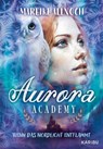 Aurora Academy (Band 2) - Wenn das Nordlicht entflammt - Mareike Allnoch - 9783961293728