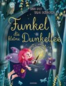Funkel, die kleine Dunkelfee - Sarah Koch - 9783961293988