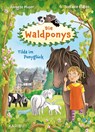 Die Waldponys (Band 1) - Tilda im Ponyglück - Annette Moser - 9783961294541