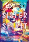 Sister Spirit - Efua Traoré - 9783961294794