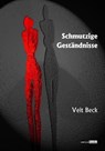 Schmutzige Geständnisse - Veit Beck - 9783961361618