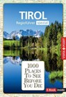 Reiseführer Tirol. Regioführer inklusive Ebook. Ausflugsziele, Sehenswürdigkeiten, Restaurants & Hotels uvm. - Susanne Kilimann ; Rasso Knoller ; Christina Leutner - 9783961418169