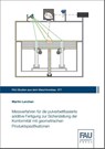 Messverfahren für die pulverbettbasierte additive Fertigung zur Sicherstellung der Konformität mit geometrischen Produktspezifikationen - Martin Lerchen - 9783961474639