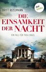 Das Gift der Schuld - oder: Die Einsamkeit der Nacht - Britt Reißmann - 9783961480548
