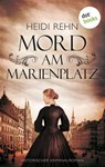 Mord am Marienplatz - Heidi Rehn - 9783961482191