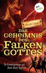 Das Geheimnis des Falkengottes - Berndt Schulz - 9783961483570